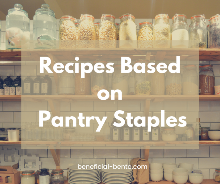 Recipes Based on Pantry Staples