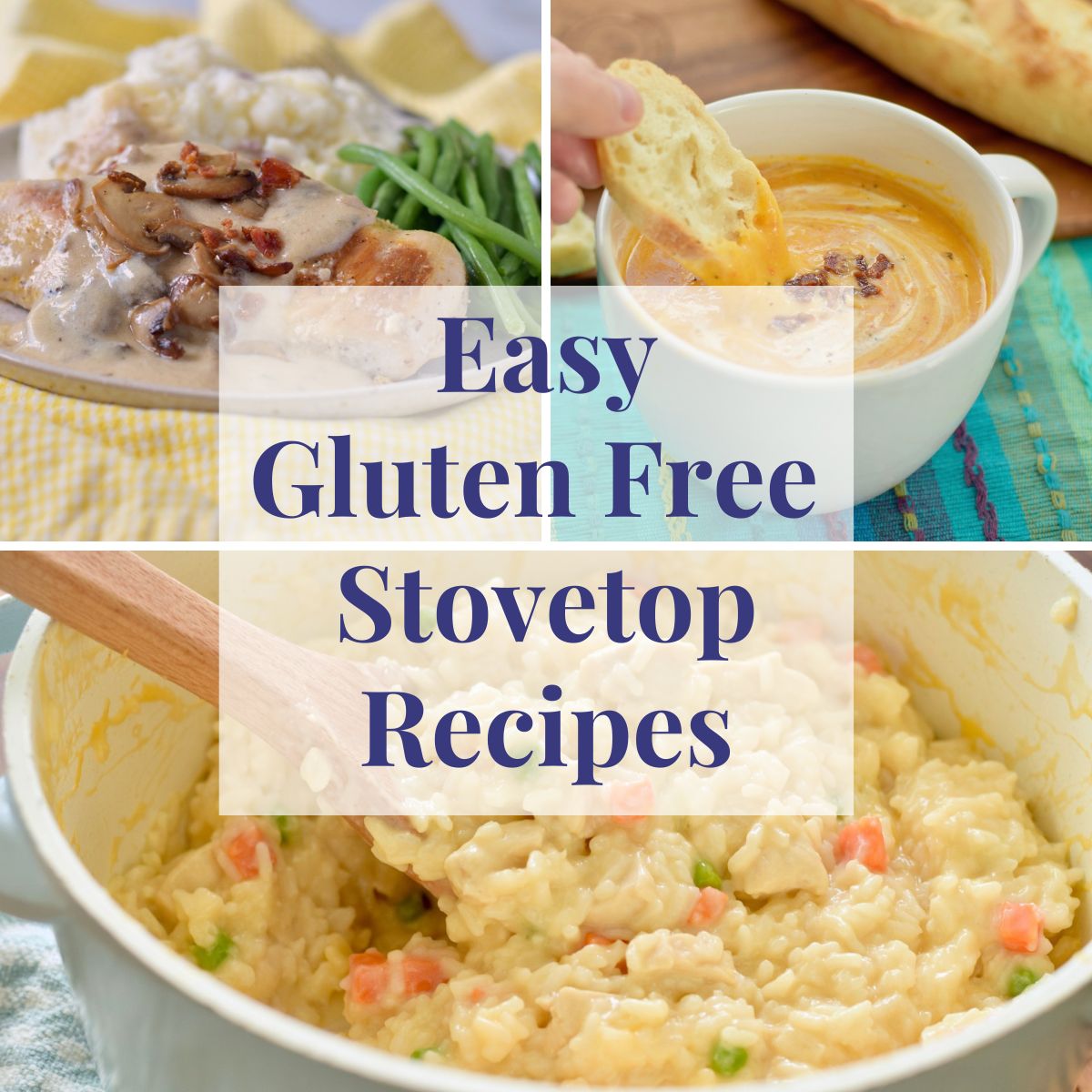Easy gluten free stovetop recipes collage